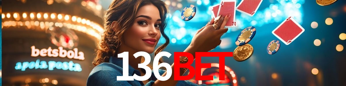 Bonus Features 136bet